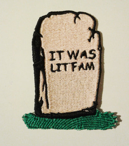 Darkside3(p) It Was Lit Fam Headstone Embroidered Patch